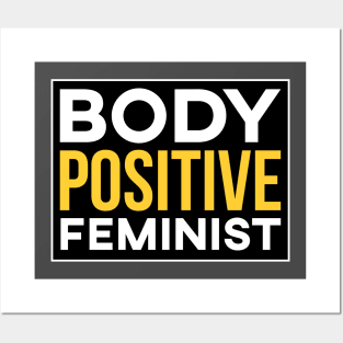 Body Positive Feminist Shirt Posters and Art